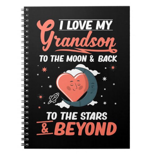 Love My Grandson Moon Grandmother Notebook