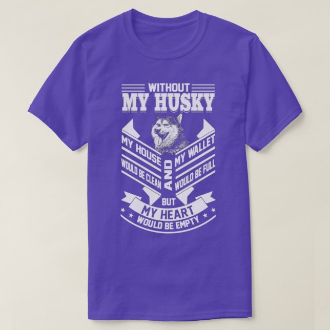 Love My Husky Awesome Husky Dog T-Shirt (Design Front)