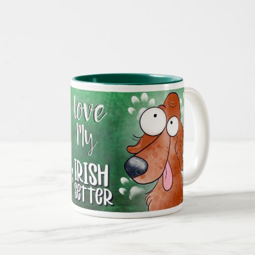 Love My Irish Setter Cartoon 11oz Two_Tone Coffee Mug