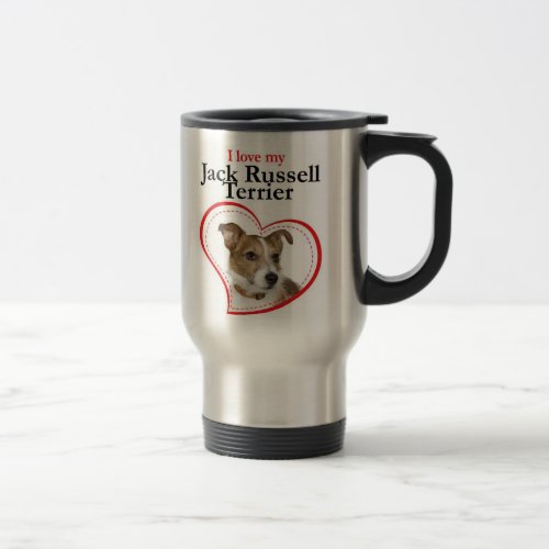Love My Jack Russell Terrier Travel Mug