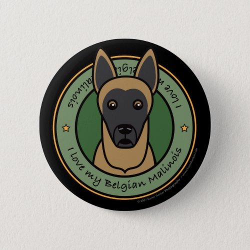 Love My Malinois Button