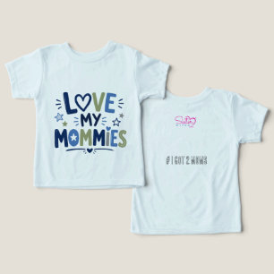 Love My Mommies Toddler Boy T-shirt
