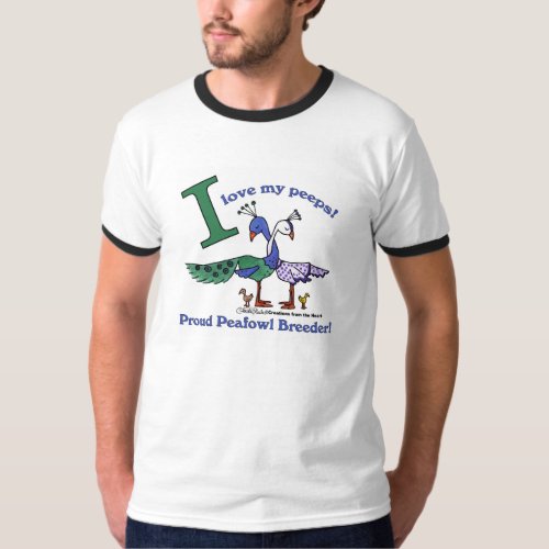 Love My Peeps_Breeders T_Shirt