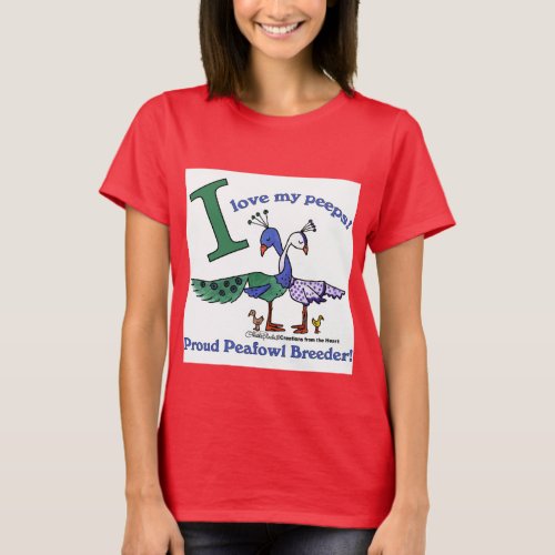 Love My Peeps_Breeders T_Shirt