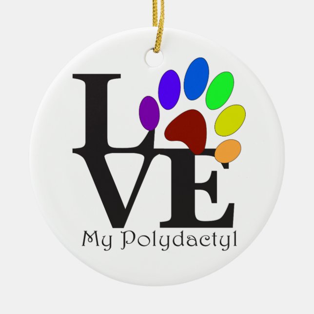 LOVE My Polydactyl Ceramic Ornament (Front)