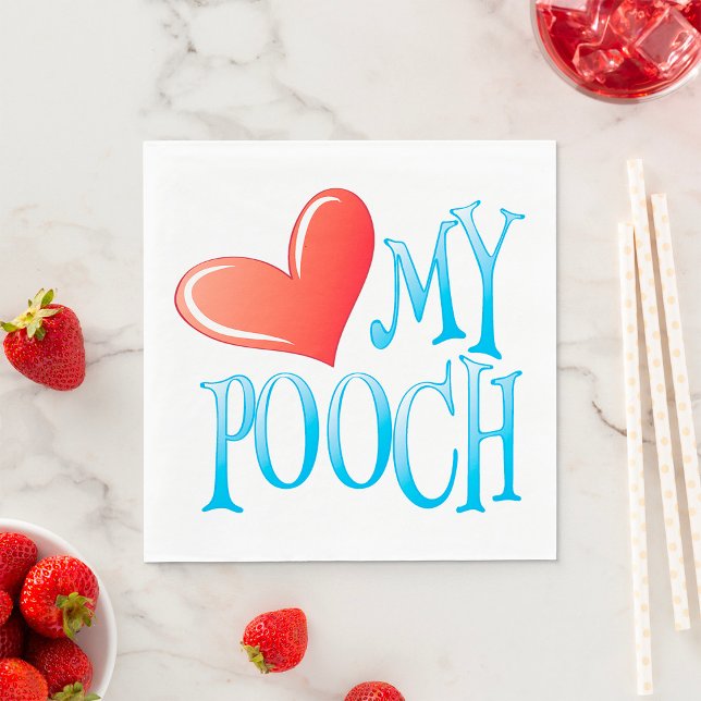 Love My Pooch Napkins (Creator Uploaded)