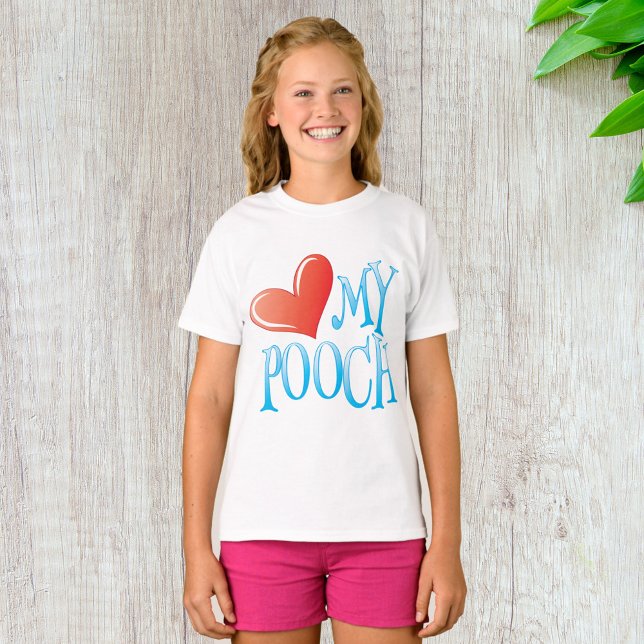 Love My Pooch T-Shirt (Creator Uploaded)