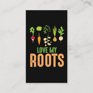 Love my Roots Vegetables Gardener Funny Gardening Business Card