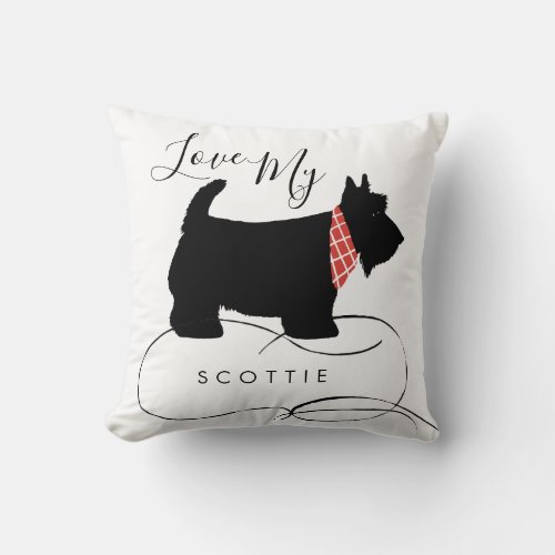 Love My Scottie Quote Black Scottish Terrier Dog Throw Pillow