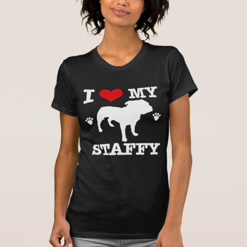 Love my staffy T_Shirt