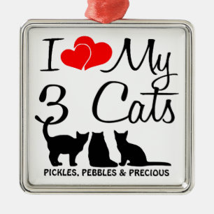 Love My THREE Cats Metal Ornament