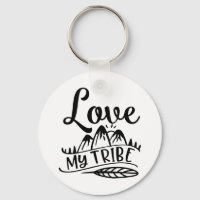 Love My Tribe Love Your Tribe