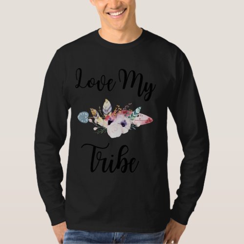 Love My Tribe T_Shirt