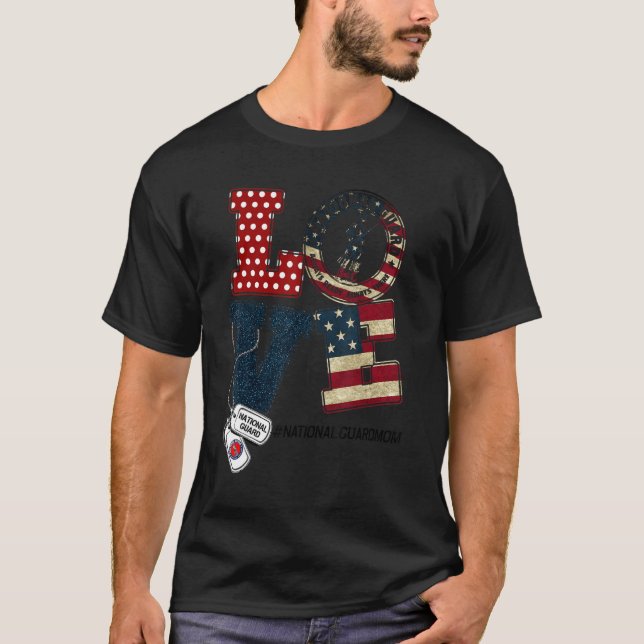 Love National Guard Mom Graduation Proud National  T-Shirt (Front)