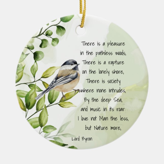 Love Nature Inspirational Quote Lord Byron  Ceramic Ornament (Front)