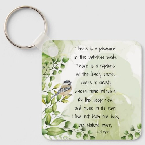 Love Nature Inspirational Quote Lord Byron  Keychain