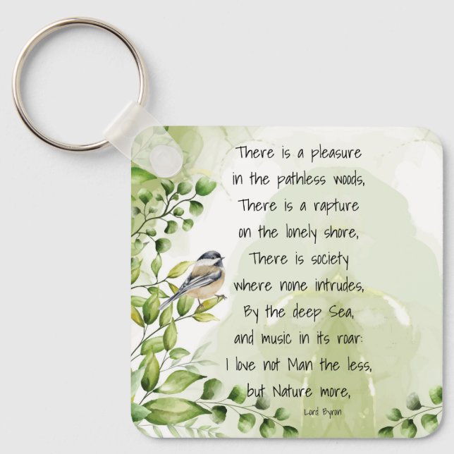 Love Nature Inspirational Quote Lord Byron  Keychain (Front)