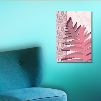Love Nature Stylized Pink Fern Leaves Poster by fallforit at Zazzle