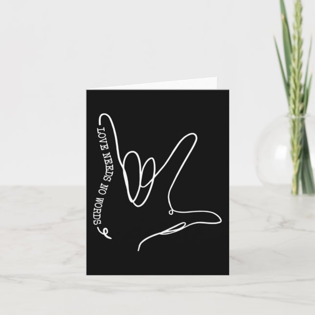 Love Need No Word ASL Autism Awareness SPED Teache Card (Front)