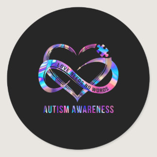 Love Needs No Words Autism Awareness Classic Round Sticker