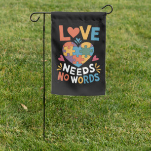 Love Needs No Words Autism Awareness Garden Flag