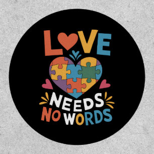 Love Needs No Words Autism Awareness Patch