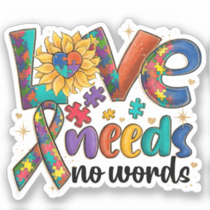 Love Needs No Words - Autism Awareness Sunflower Sticker