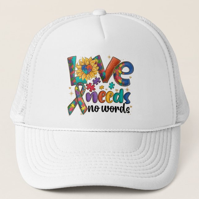 Love Needs No Words - Autism Awareness Sunflower Trucker Hat (Front)