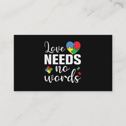 Love Needs No Words Autism Business Card