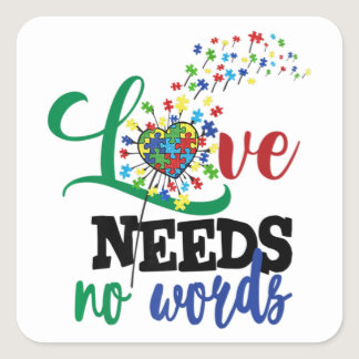 Love Needs No Words Autism Shirt Autism Awareness  Square Sticker