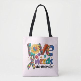 Love Needs No Words Autism Tote Bag