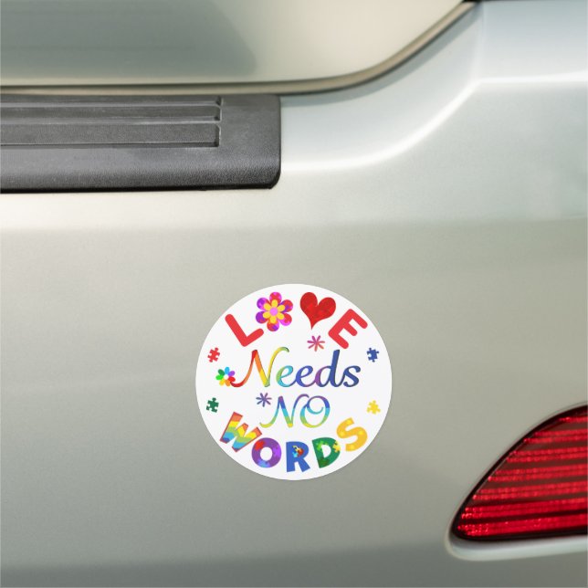 Love Needs No Words Car Magnet (In Situ)