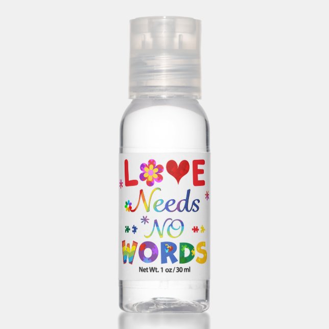 Love Needs No Words Hand Sanitizer (Front)