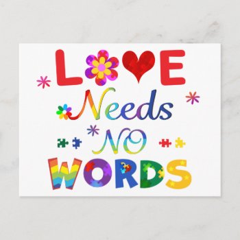 Love Needs No Words Postcard by AutismSupportShop at Zazzle
