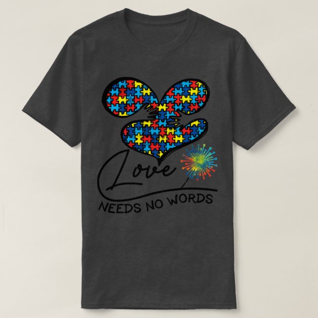 Love needs no words T-Shirt (Design Front)
