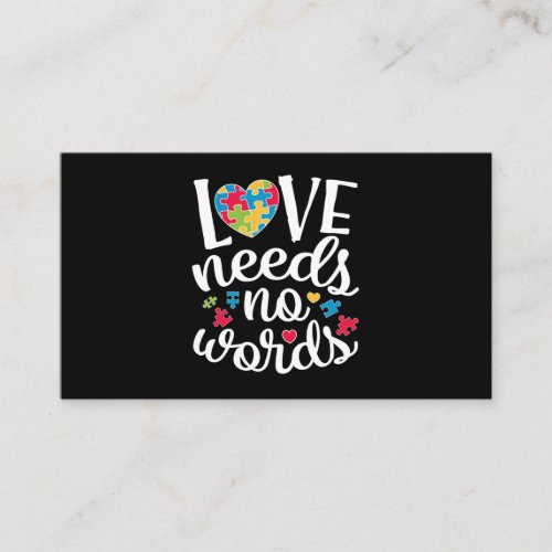 Love Needs No Words T shirt Autism Awareness Business Card