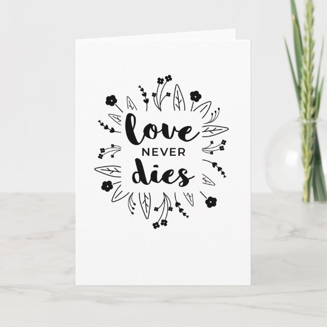 Love Never Dies Sympathy Card (Front)