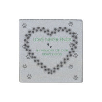 Love Never Ends - Canine Lymphoma Support Stone Magnet