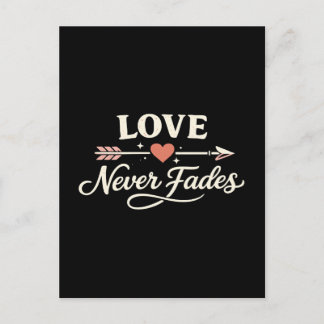 Love Never Fades Right Pointing Matching Couple Postcard