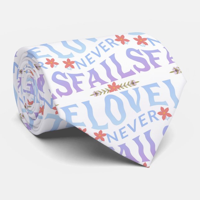 LOVE NEVER FAIL NECK TIE (Rolled)