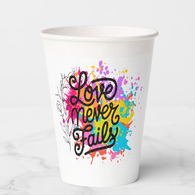 Love never fail paper cups (Front)