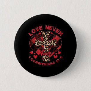 Love Never Fails 1 Corinthians 138 Bible Verse Chr Button
