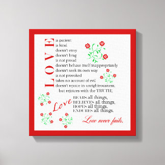 Love Never Fails | 1 Corinthians 13 4-8 Canvas Print