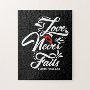 Love Never Fails 1 CORINTHIANS 13:8 Jigsaw Puzzle