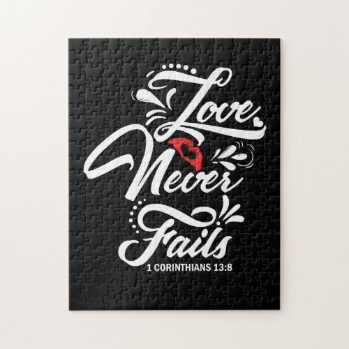 Love Never Fails 1 CORINTHIANS 138 Jigsaw Puzzle