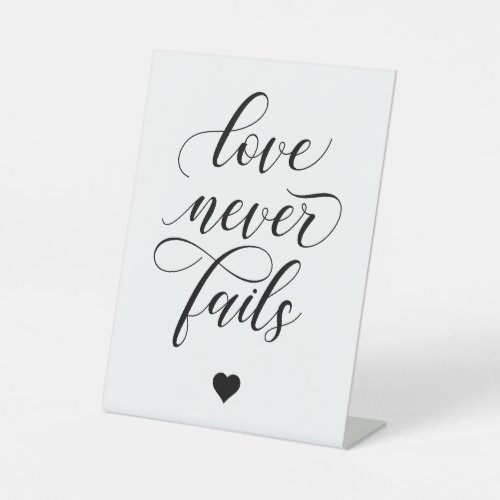 Love Never Fails 1 Corinthians 13 Wedding Pedestal Sign