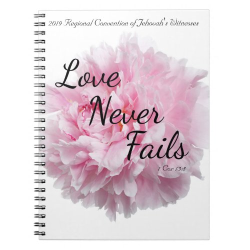 LOVE NEVER FAILS 2019 JW REGIONAL CONVENTION NOTEBOOK