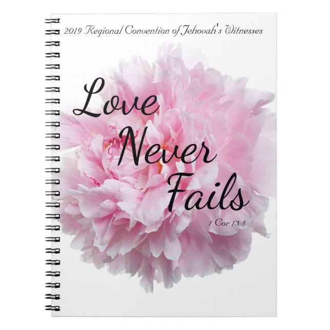 LOVE NEVER FAILS 2019 JW REGIONAL CONVENTION NOTEBOOK (Front)