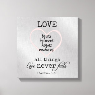 Love Never Fails Bible Verse Canvas Print