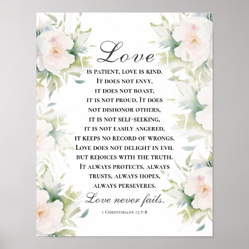 Love Never Fails Bible Verse Elegant White Floral  Poster